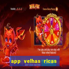 app velhas ricas do pix